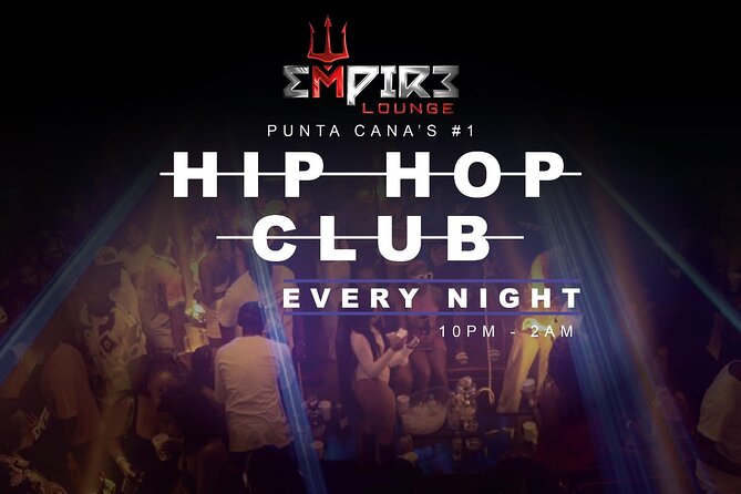 Empire Lounge: Punta Cana Hip-Hop Night Out & VIP Experience - Plaza Bávaro: Your Main Party Base for Hip-Hop Nights